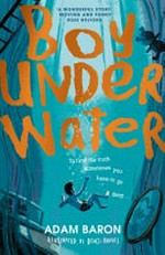 Boy underwater / Adam Baron ; illustrated by Benji Davies.