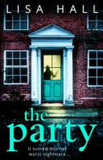 The party / Lisa Hall.