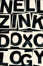 Doxology / Nell Zink.