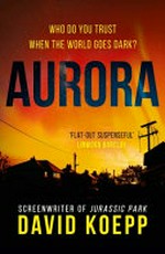 Aurora / David Koepp.