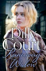 Runaway widow / Dilly Court.