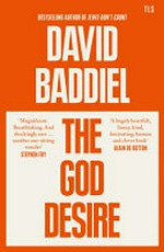 The God desire : on being a reluctant atheist / David Baddiel.