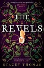 The revels / Stacey Thomas.