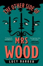 The other side of Mrs Wood / Lucy Barker.