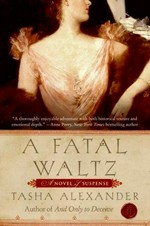A fatal waltz / Tasha Alexander.