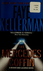 The Mercedes coffin / Faye Kellerman.
