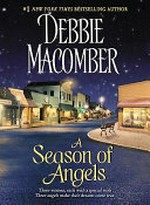 A season of angels / Debbie Macomber.