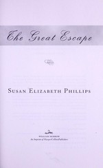The great escape / Susan Elizabeth Phillips.