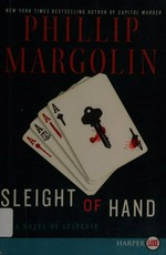 Sleight of hand / Phillip Margolin.