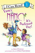 It's backward day! / by Jane O'Connor ; interior illustrations by Ted Enik.