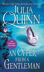 An offer from a gentleman / Julia Quinn.