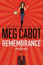 Remembrance / Meg Cabot.