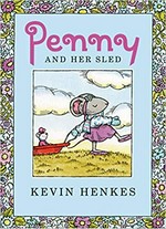 Penny and her sled / Kevin Henkes.