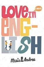 Love in English / Maria E. Andreu.
