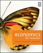 Economics for business / Ian Fraser, John Gionea, Simon Fraser.