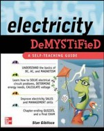 Electricity demystified / Stan Gibilisco.