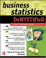 Business statistics demystified / Steven M. Kemp, Sid Kemp.