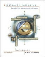 Electronic commerce : security, risk management, and control / Marilyn Greenstein, Miklos Vasarhelyi.