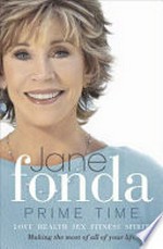 Prime time / Jane Fonda.