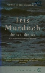 The sea, the sea / Iris Murdoch, with an introduction by John Burnside.