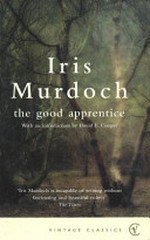 The good apprentice : with an introduction by David Cooper / Iris Murdoch.