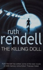 The killing doll / Ruth Rendell.