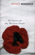 All quiet on the Western Front / Erich Maria Remarque ; translated from the German by Brian Murdoch ; afterword by Brian Murdoch.