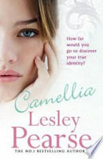 Camellia / Lesley Pearse.
