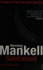 Sidetracked / Henning Mankell ; translated from the Swedish by Steven T. Murray.