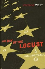 The day of the locust ; and, Miss lonelyhearts / Nathanael West.