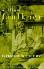 Intruder in the dust / William Faulkner.