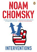 Interventions / Noam Chomsky.