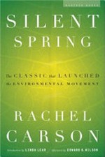 Silent spring / by Rachel Carson ; introduction by Lord Shackleton, preface by Sir Julian Huxley.
