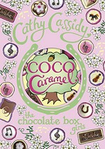 Coco Caramel / Cathy Cassidy.
