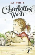 Charlotte's web / E.B. White ; illustrated by Garth Williams.