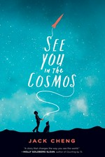 See you in the cosmos / Jack Cheng.