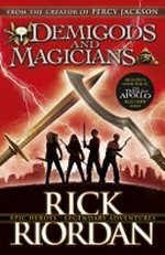 Demigods and magicians / Rick Riordan