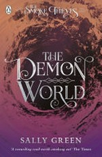The demon world / Sally Green.