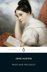 Pride and prejudice / Jane Austen ; edited wih an introduction and notes by Vivien Jones ; with the original Penguin Classics introduction by Tony Tanner.