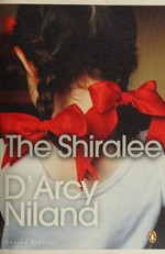 The shiralee / D'Arcy Niland.