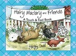 Hairy Maclary and friends : a touch and feel book / Lynley Dodd.