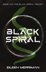 Black spiral / Eileen Merriman.