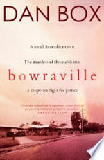 Bowraville / Dan Box.