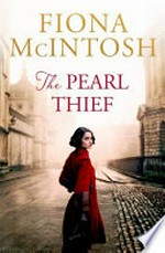 The pearl thief / Fiona McIntosh.
