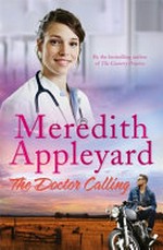 The doctor calling / Meredith Appleyard.