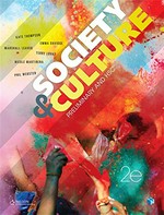 Society and culture : preliminary and HSC / authors: Kate Thompson, Emma Davidge, Marshall Leaver, Terry Lovat, Nicole Martirena, Phil Webster.