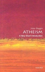 Atheism : a very short introduction / Julian Baggini.