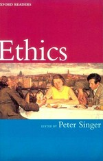 Ethics / edited by Peter Singer