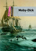 Moby Dick / by Herman Melville, text adapted by Lesley Thompson, illustrated by Gianluca Garofalo.