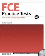 FCE practice tests : four tests for the FCE exam : with key / Mark Harrison.